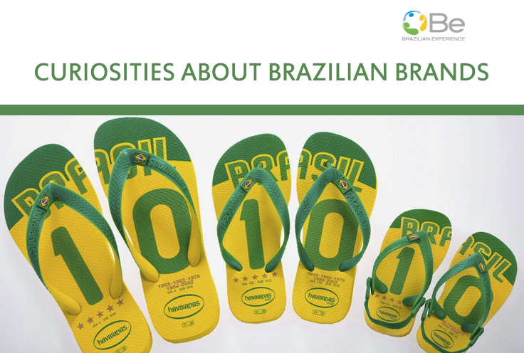 Curiosities about Brazilian Brands 